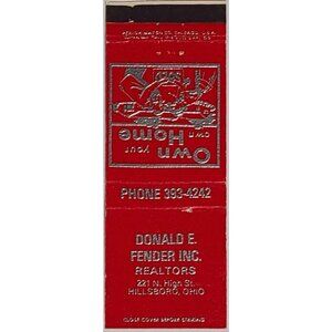 Vintage Matchbook Cover Donald E Fender Realtors Hillsboro Ohio OH